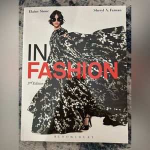 IN Fashion by Elaine Stone and Sheryl A Farnan 3rd Edition. Bloomsbury
